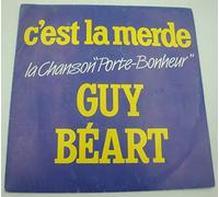 GUY BEART c'est la merde SP 7" 1982 TEMPOREL porte bonheur/mon paris