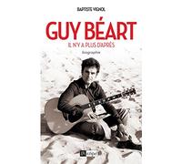 Guy Béart. Il n y a plus d après