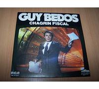 Guy BEDOS - Chagrin fiscal / Je crois en toi - 45 tours - 7"