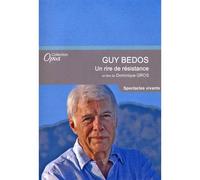 Guy Bedos : Un Rire De Résistance