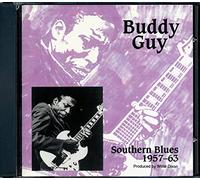 Guy, Buddy - Southern Blues 1957-63