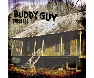 Guy, Buddy - Sweet Tea
