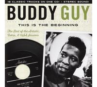 Buddy Guy – This Is The Beginning: The Artistic Cobra & U.S. – CD