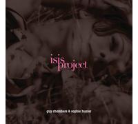 Guy Chambers & Sophie Hunter - Isis Project [Import]