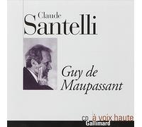 Guy de Maupassant Claude Santelli (Auteur)