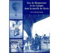 Guy De Maupassant Et Les Voyages Dans La Nacelle Du Horla
