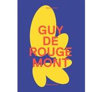 Gay Gassmann – Guy de Rougemont – Édition bilingue français-anglais – Relié – Norma