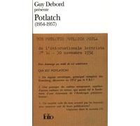 Guy Debord – Potlatch (1954-1957) – Poche