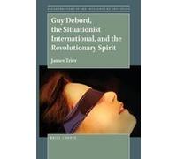 Guy Debord, The Situationist International, And The Revolutionary Spirit