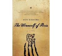 Guy Endore The Werewolf of Paris (Poche)