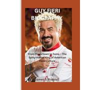 GUY FIERI BIOGRAPHY: From Flavortown to Fame - The Spiky-Haired King of American Food Culture