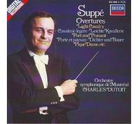 Dutoit – Franz von Suppé : Ouvertures