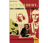 Guy gilbert, le combat d'un prêtre