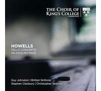 Guy Johnston - Howells: Cello Concerto, An English Mass