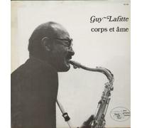 Guy Lafitte - Corps Et Âme