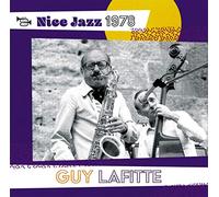 Guy Lafitte - Nice Jazz 1978 [Import]