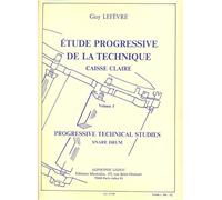 Guy lefevre - etude progressive de la technique pour caisse claire, vol. 1