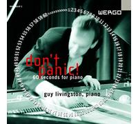 Guy Livingston (piano) - Don't Panic! 60 seconds for piano