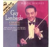 Guy Lombardo & Royal Canadians - Musical Memories