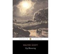 Guy Mannering, Penguin Classics Series Peter D. Garside, Walter Scott (Auteur)