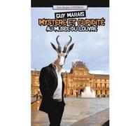 Guy Marais , Mystère Et Cupidité Au Musée Du Louvre Sandras, Jean - Jacques (Auteur)