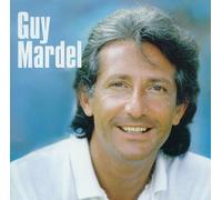 Guy Mardel - Une vie