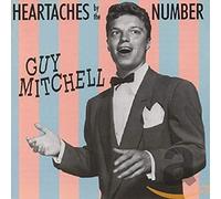 Guy Mitchell - Mitchell, Guy Heartaches By The Number