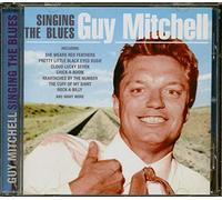 Guy Mitchell - Singing The Blues [Import]