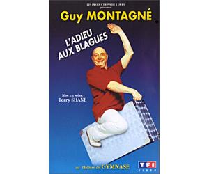 Guy Montagné : L'Adieu aux blagues (+ 1 CD audio) [VHS]