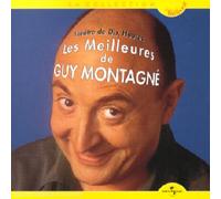 Guy Montagné - Les Meilleures
