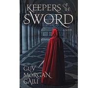 Guy Morgan Galli - Keepers of The Sword Book on CD [Import]
