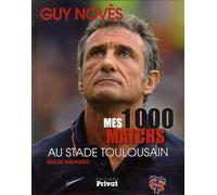 Mes 1000 Matchs Au Stade Toulousain