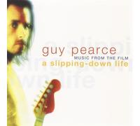Guy Pearce:Soundtrack by Slipping Down Life (2004-07-13)