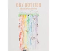 Guy Rottier - Roving Architecture