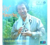 GUY TOUVRON - TOMASO ALBINONI, PIETRO BALDASSARE, GIUSEPPE TORELLI, JOHANN MELCHIOR MOLTER: TRUMPET CONCERTOS
