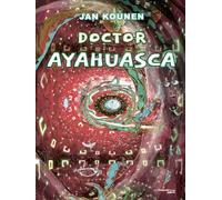 GUY TREDANIEL GRAPHIC Doctor Ayahuasca