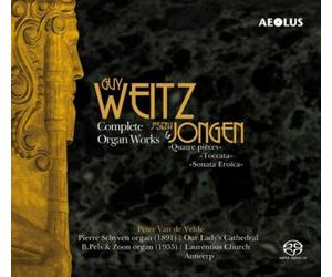 Guy Weitz Guy Weitz/Joseph Jongen: Complete Organ Works (CD) Hybrid