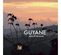 GUYANE Beauté Primaire