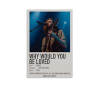 GUYREWGRUG Hozier Poster pour chambre à coucher, décoration murale sur toile Motif Why Would You Be Loved 30 x 45 cm
