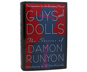 Guys & dolls: The stories of Damon Runyon
