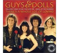 Guys & Dolls - There's a Whole Lot of Loving [Import]