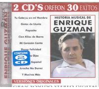 Guzman, Enrique - Historia Musical: 30 Exitos