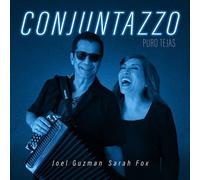 Guzman,Joel / Fox,Sarah / Conjuntazzo - Puro Tejas [Compact Discs]