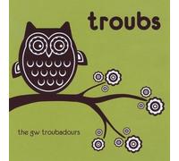Gw Troubadours - Troubs