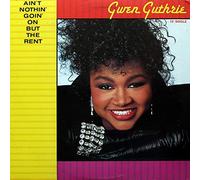 Gwen Guthrie - Ain't Nothin' Goin' on But The Rent (US) [Import]