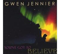 Gwen Jennier - Youve Got to Believe