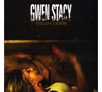 Gwen Stacy - Life I Know