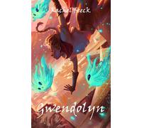 Gwendolyn - Rachel Feeck - Peddler Press - ebook (ePub) - Livre