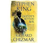 Gwendy's Button Box: (The Button Box Series)