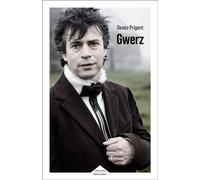 Denez Prigent – Gwerz – Broché – Éditions Robert Laffont